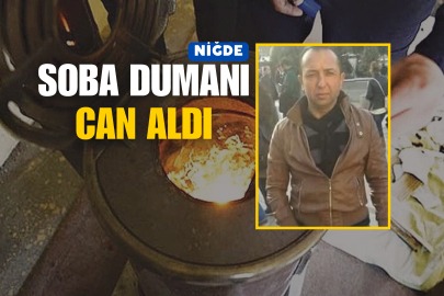 Niğde'den soba faciası: 1 kişi hayatını kaybetti