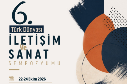TÜRK DÜNYASI BİLİĞİ ŞÖLENİ BAŞLIYOR